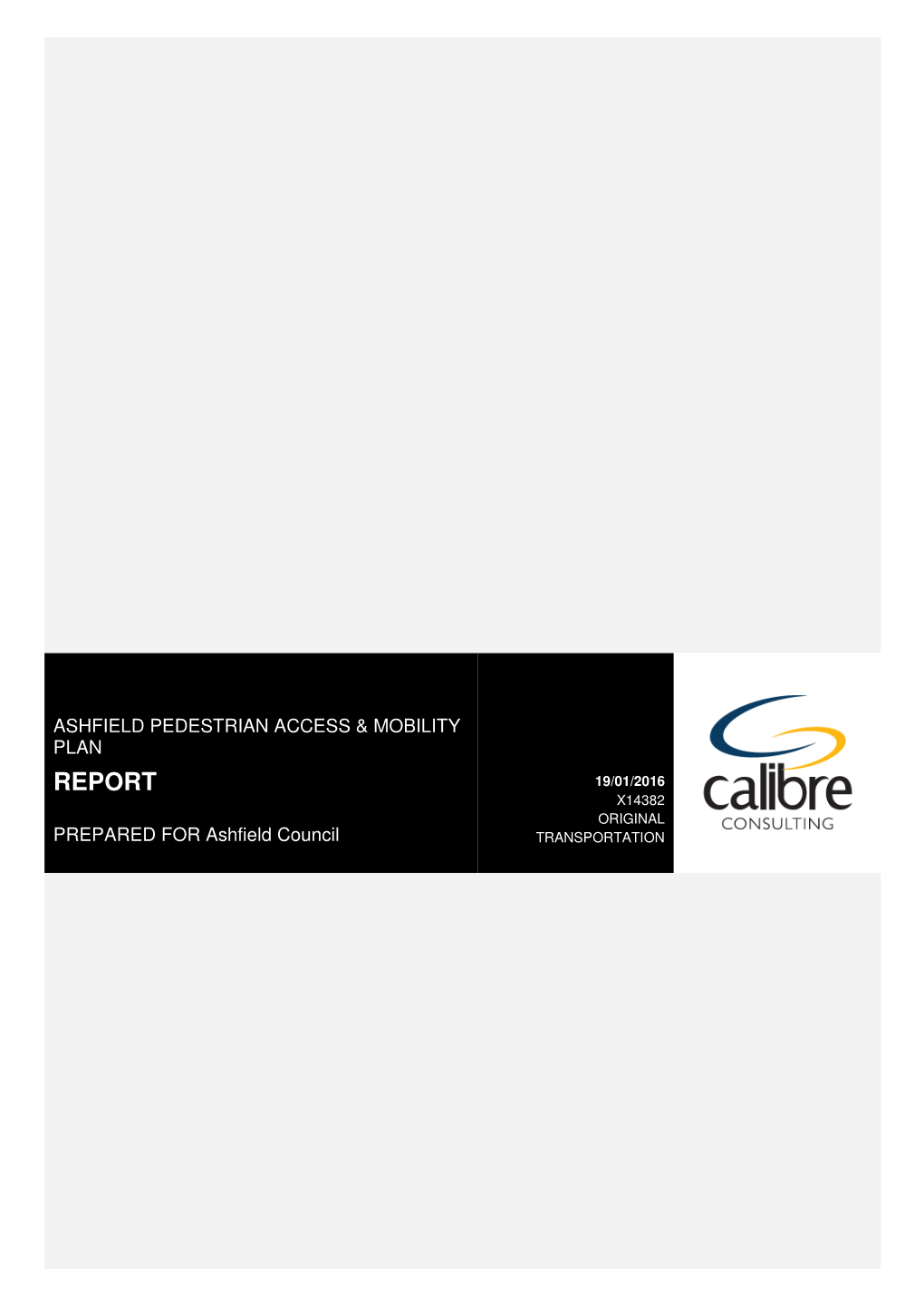 REPORT 19/01/2016 X14382 ORIGINAL PREPARED for Ashfield Council TRANSPORTATION