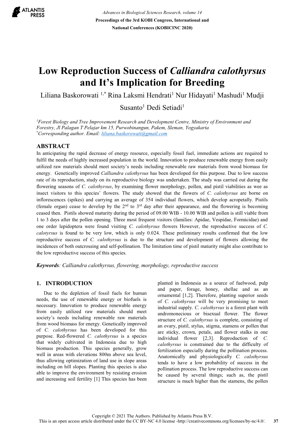 Low Reproduction Success of Calliandra Calothyrsus and It's