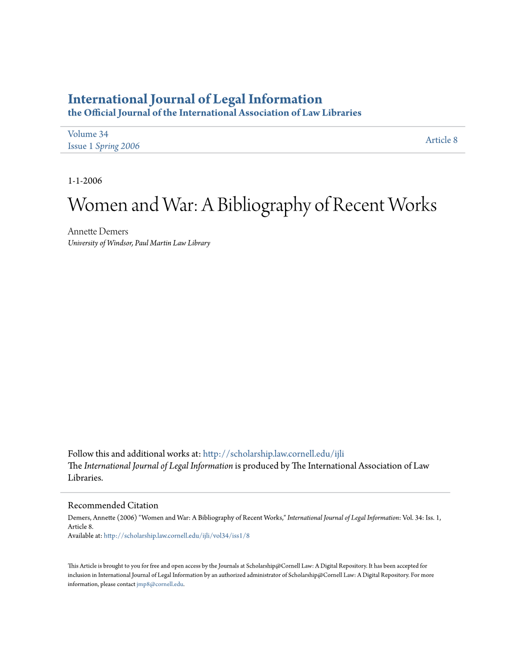 Women and War: a Bibliography of Recent Works Annette Demers University of Windsor, Paul Martin Law Library