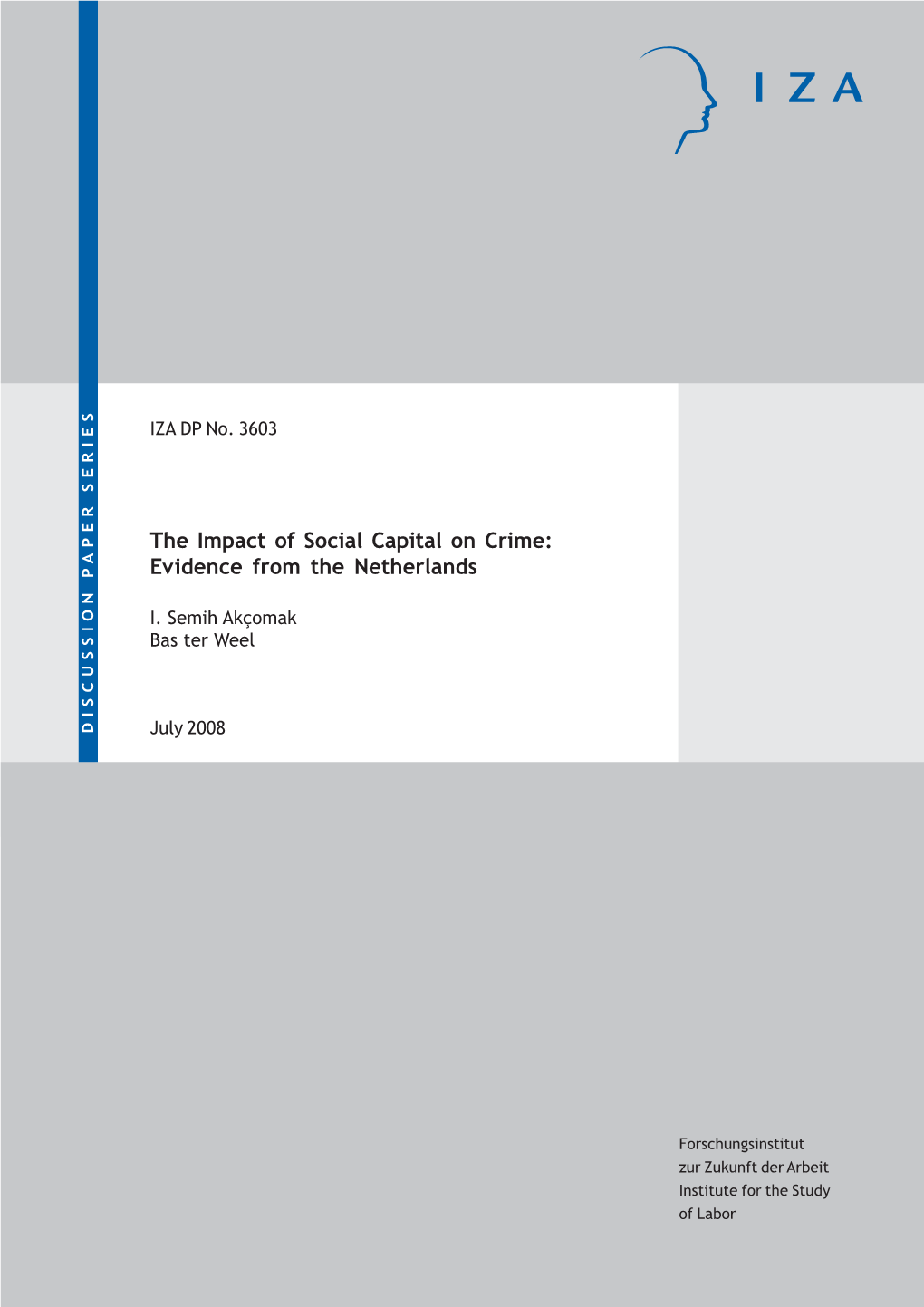 The Impact of Social Capital on Crime: Evidence from the Netherlands