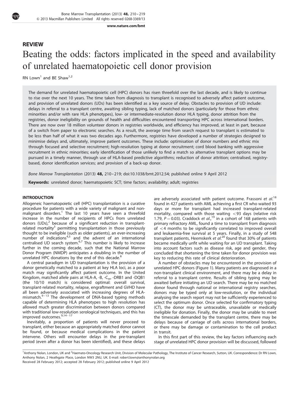 Factors Implicated in the Speed and Availability of Unrelated Haematopoietic Cell Donor Provision