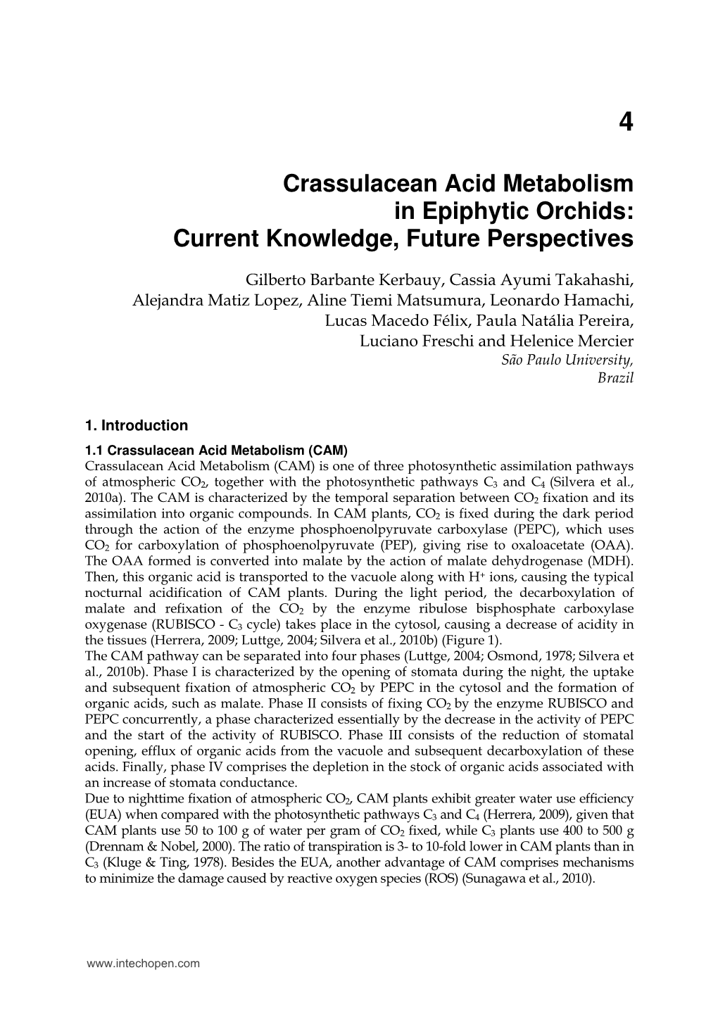 Crassulacean Acid Metabolism in Epiphytic Orchids: Current Knowledge, Future Perspectives