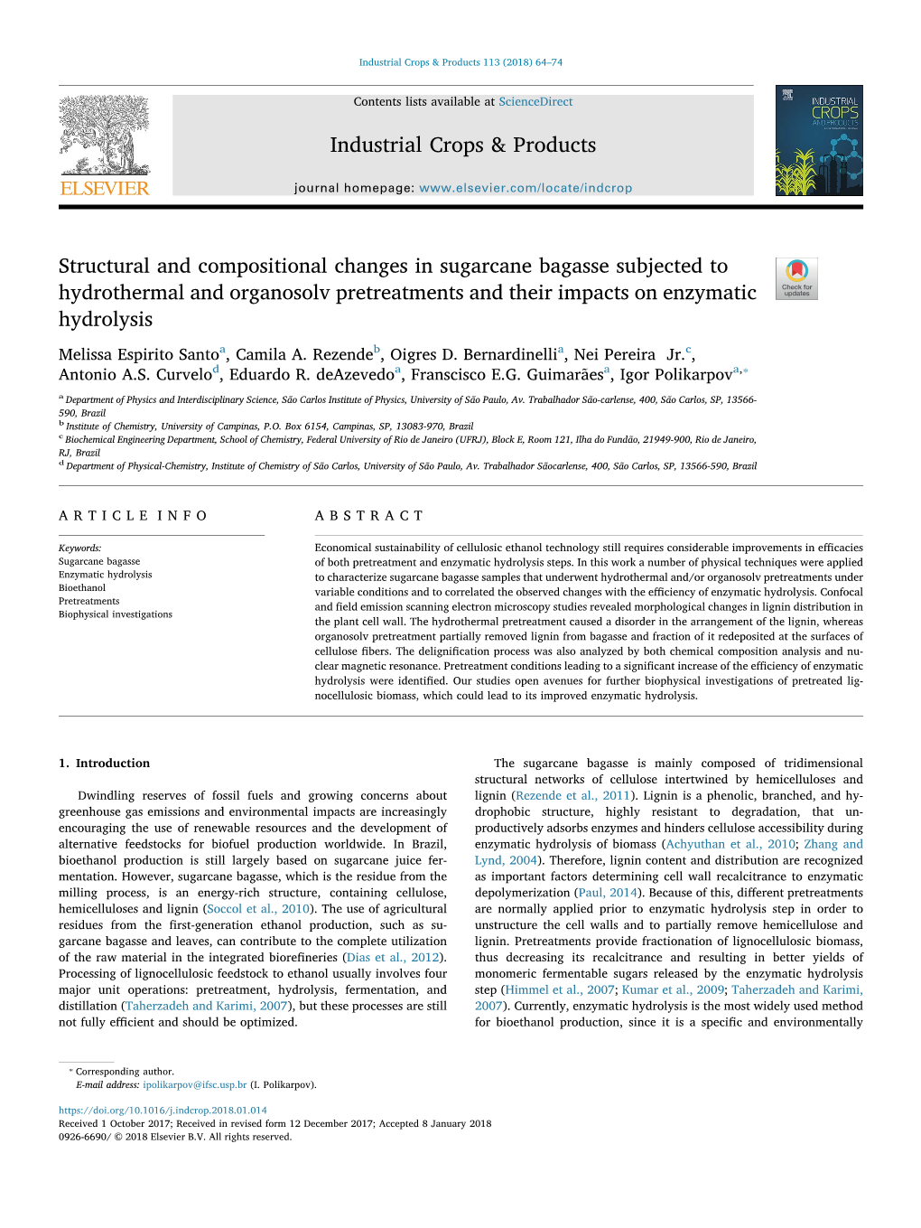 Structural and Compositional Changes in Sugarcane Bagasse Subjected to Hydrothermal and Organosolv Pretreatments and Their Impac