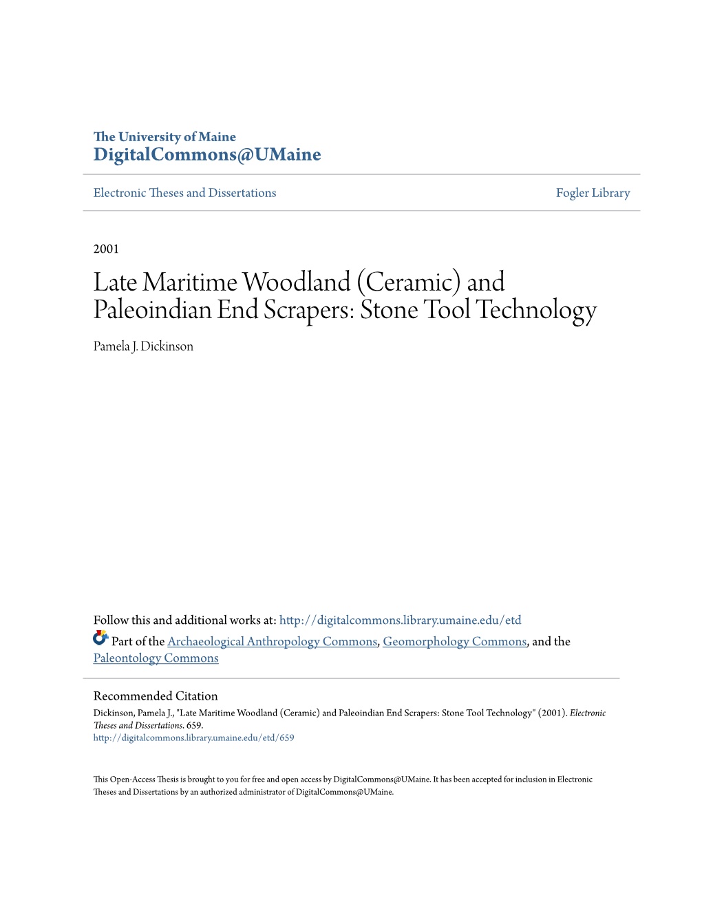 Late Maritime Woodland (Ceramic) and Paleoindian End Scrapers: Stone Tool Technology Pamela J