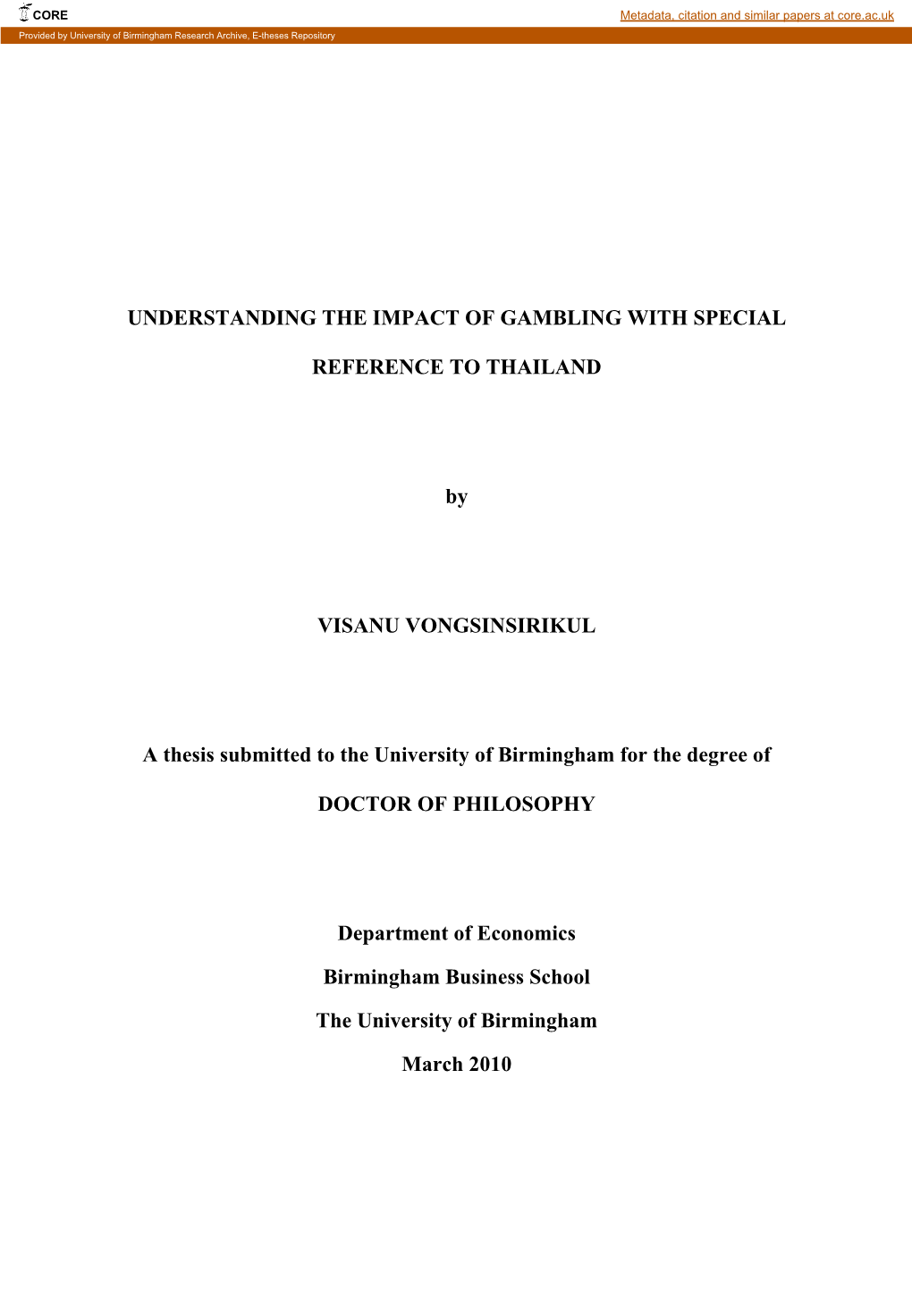 Understanding the Impact of Gambling with Special Reference to Thailand