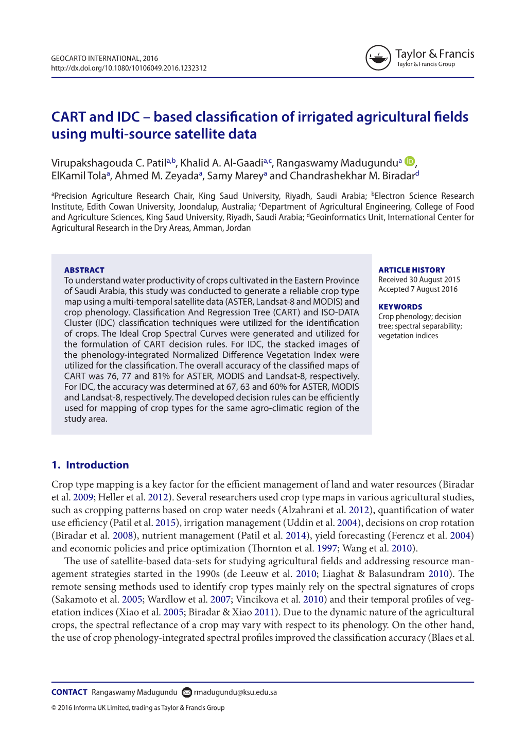 CART and IDC – Based Classification of Irrigated Agricultural Fields Using Multi-Source Satellite Data