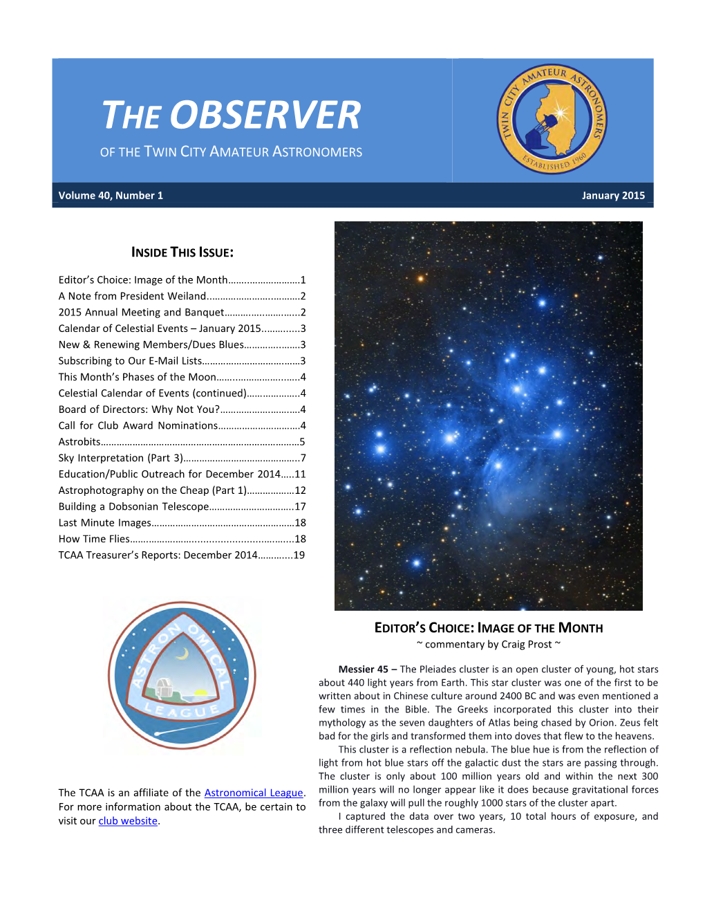 The Observer of the Twin City Amateur Astronomers