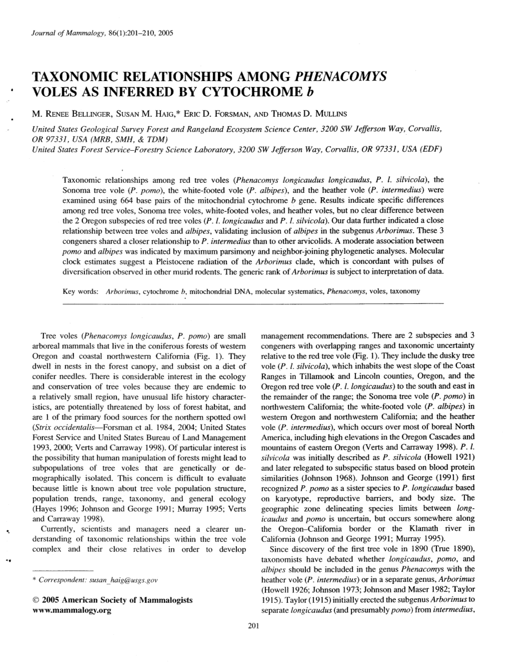 TAXONOMIC RELATIONSHIPS AMONG PHENACOMYS VOLES AS INFERRED by CYTOCHROME B