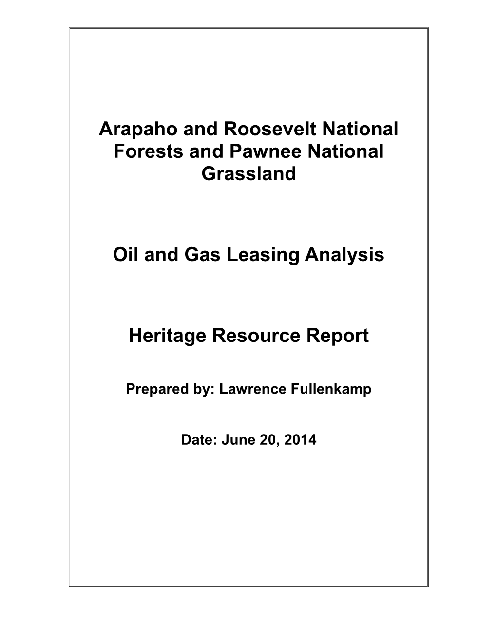 Arapaho and Roosevelt National Forests and Pawnee National Grassland