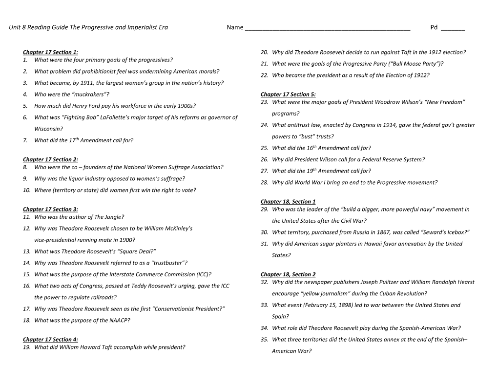 Unit 8 Reading Guide the Progressive and Imperialist Era Name Pd ___