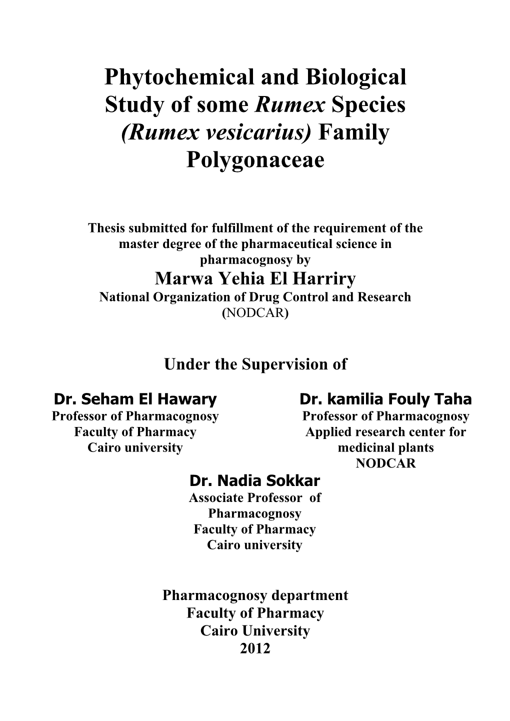 Phytochemical and Biological Study of Some Rumex Species (Rumex Vesicarius) Family Polygonaceae