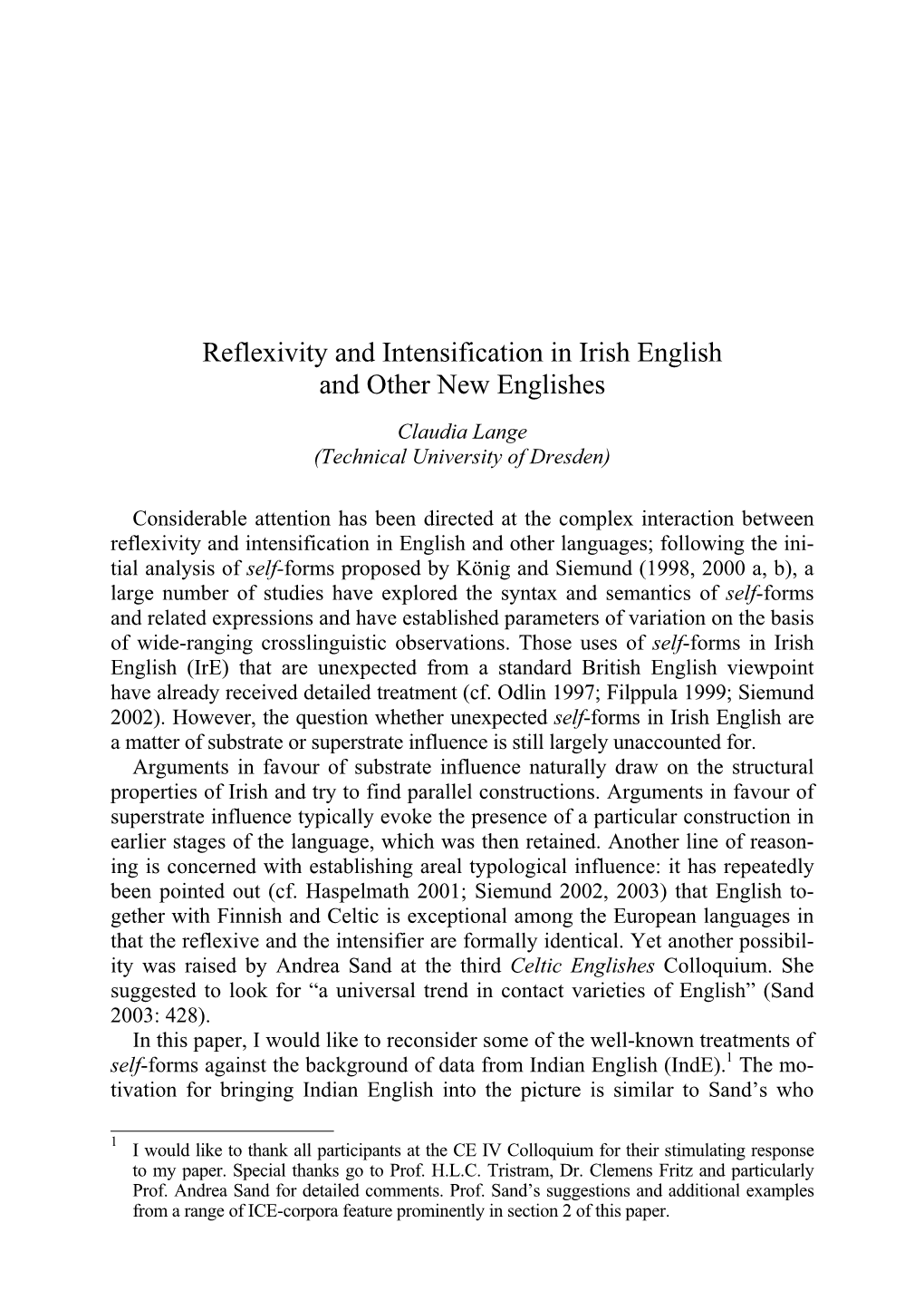Reflexivity and Intensification in Irish English and Other New Englishes