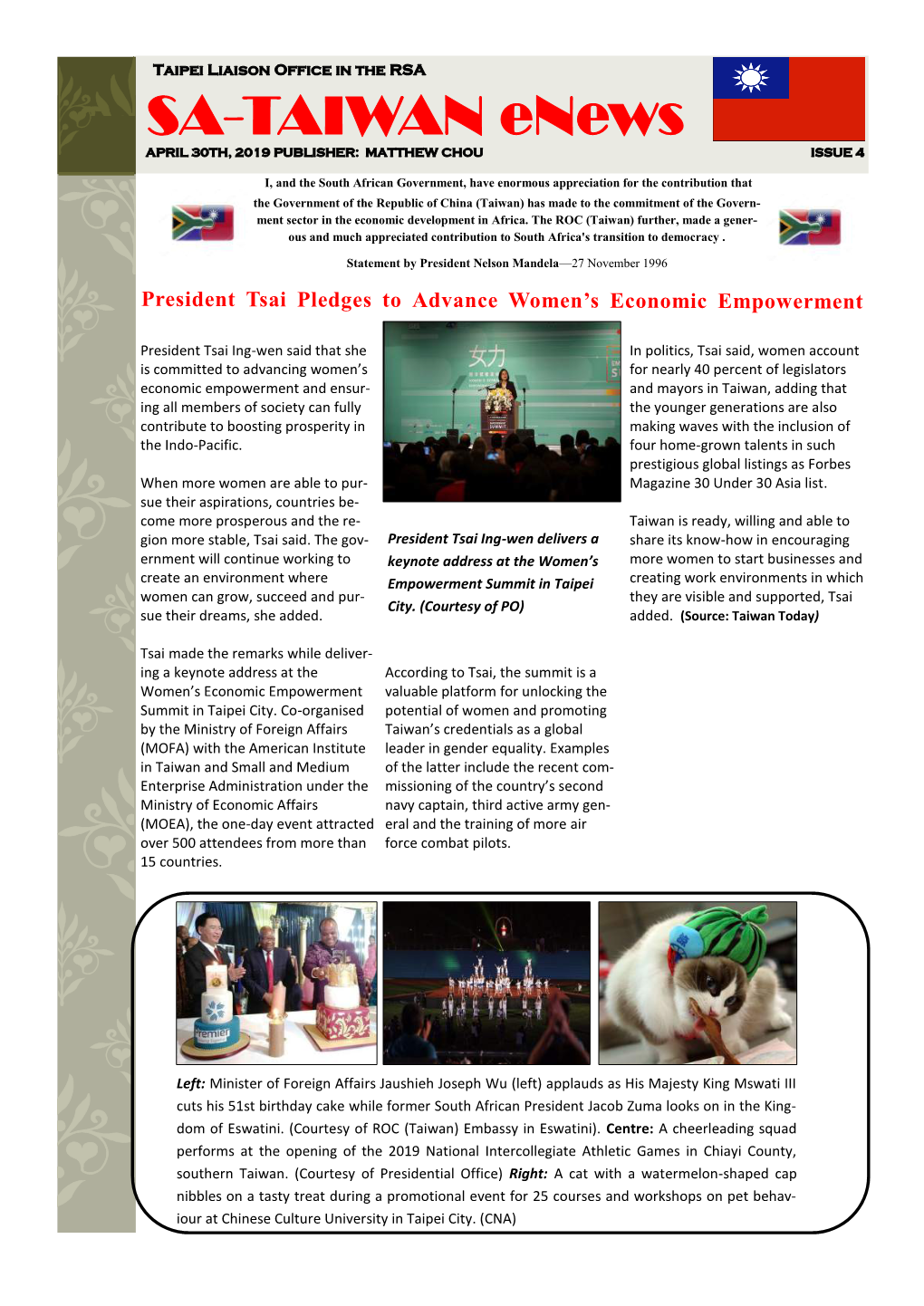 SA-TAIWAN Enews APRIL 30TH, 2019 PUBLISHER: MATTHEW CHOU ISSUE 4