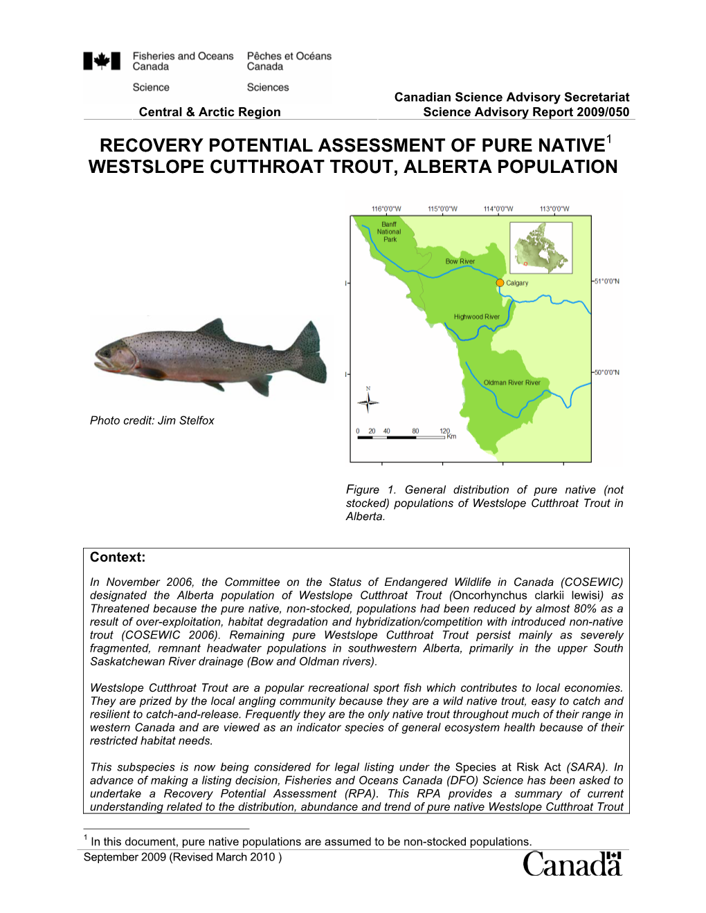 Recovery Potential Assessment of Pure Native1 Westslope Cutthroat Trout, Alberta Population