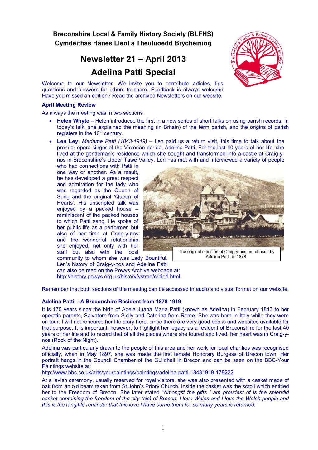 Newsletter 21 – April 2013 Adelina Patti Special Welcome to Our Newsletter