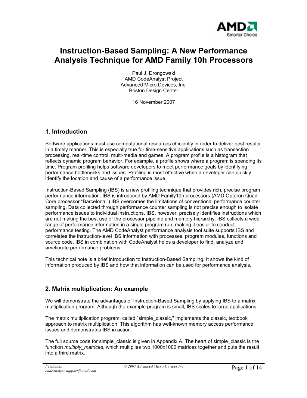Instruction-Based Sampling: a New Performance Analysis Technique for AMD Family 10H Processors
