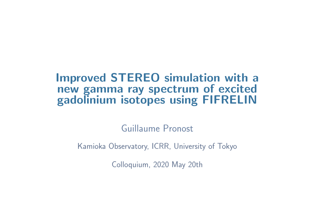 Improved STEREO Simulation with a New Gamma Ray Spectrum of Excited Gadolinium Isotopes Using FIFRELIN