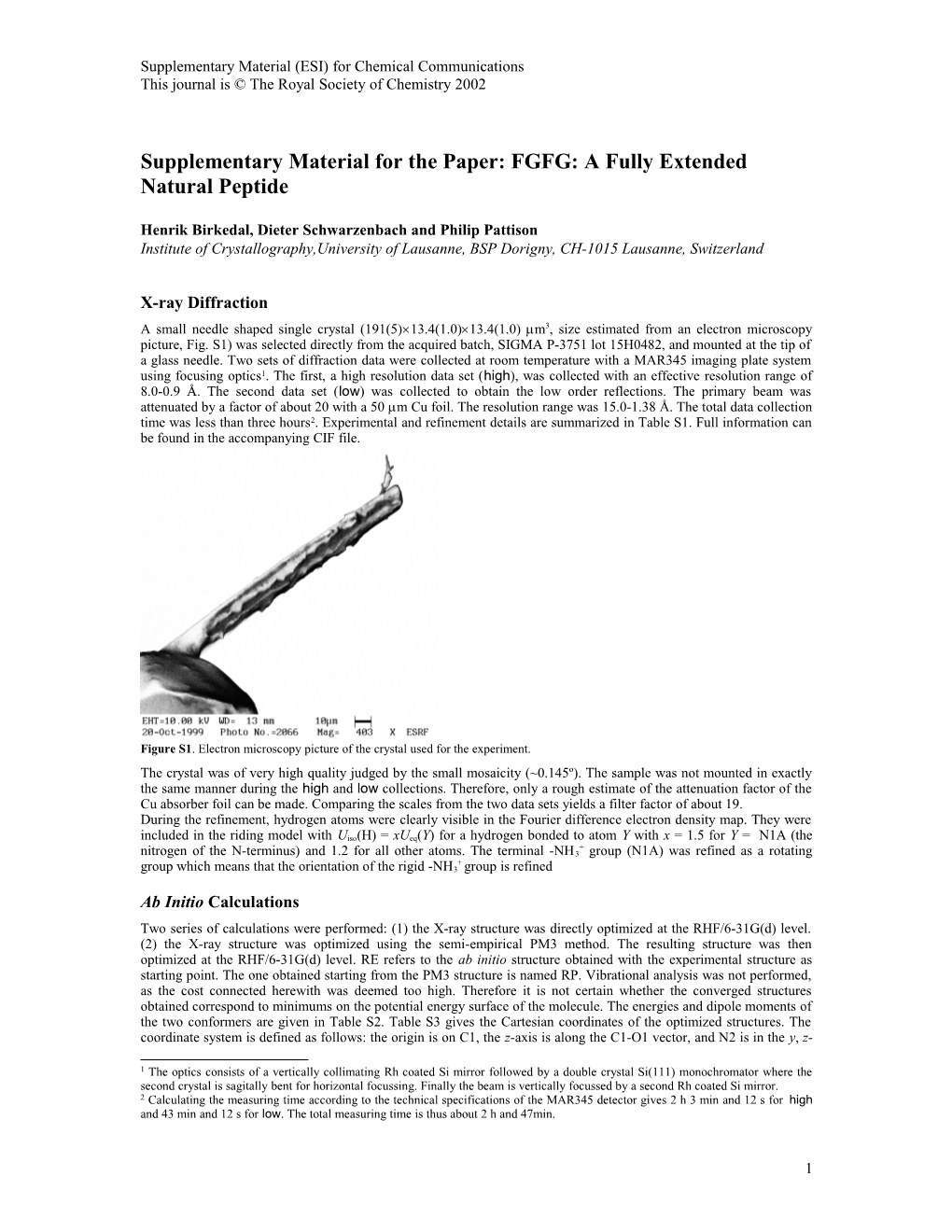 Supplementary Material for the Paper: FGFG: a Fully Extended Natural Peptide