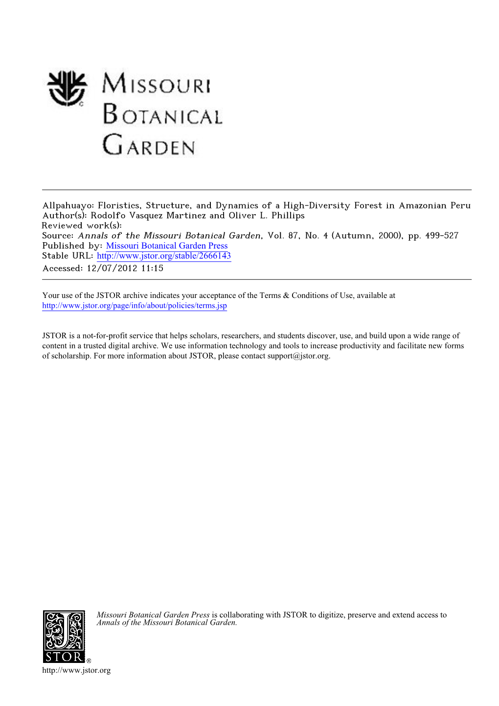 Allpahuayo: Floristics, Structure, and Dynamics of a High-Diversity Forest in Amazonian Peru Author(S): Rodolfo Vasquez Martinez and Oliver L