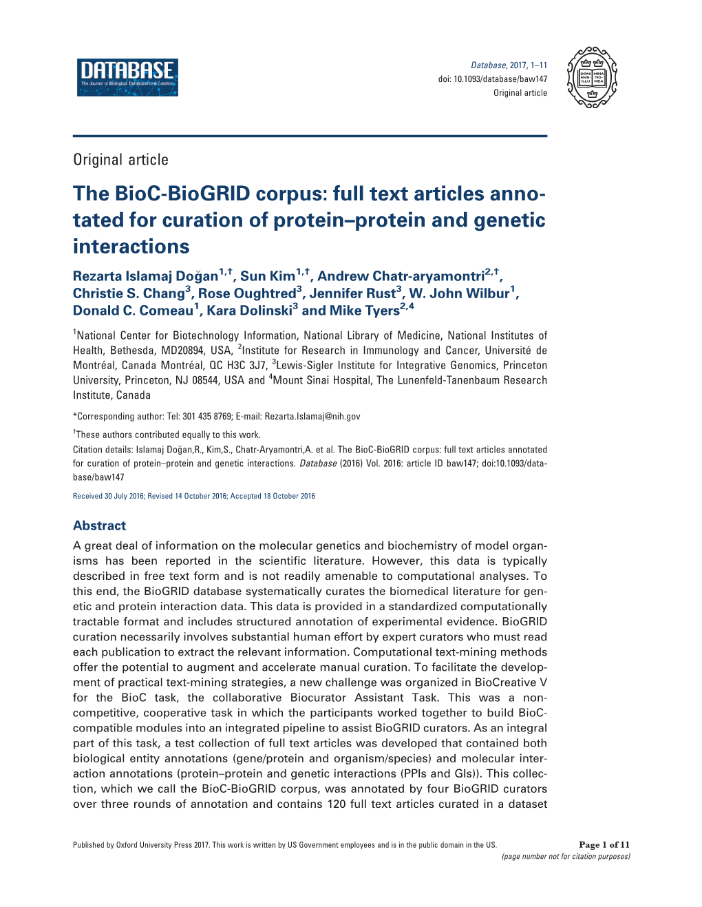 The Bioc-Biogrid Corpus: Full Text Articles Anno- Tated for Curation Of