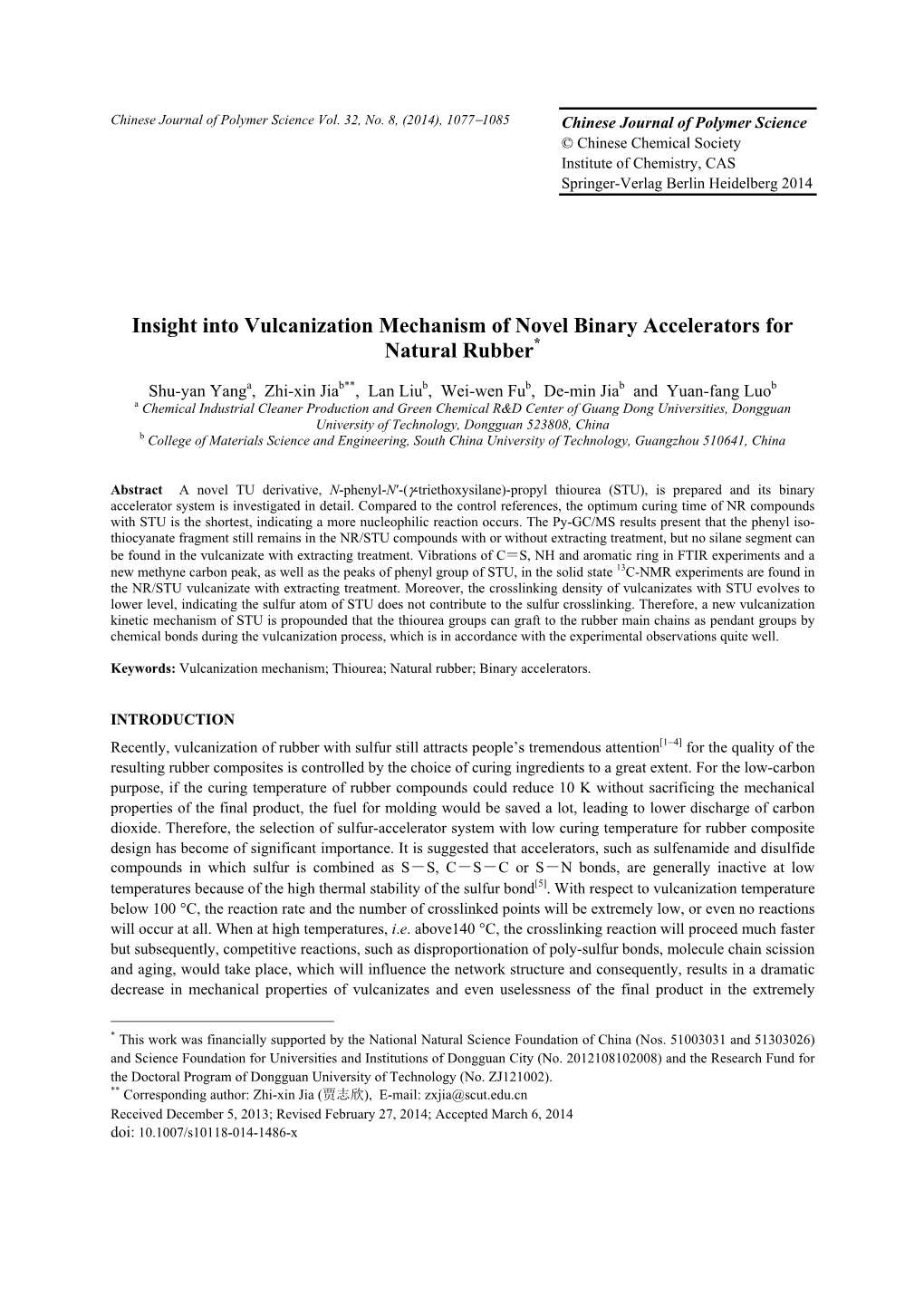 Insight Into Vulcanization Mechanism of Novel Binary Accelerators for Natural Rubber*