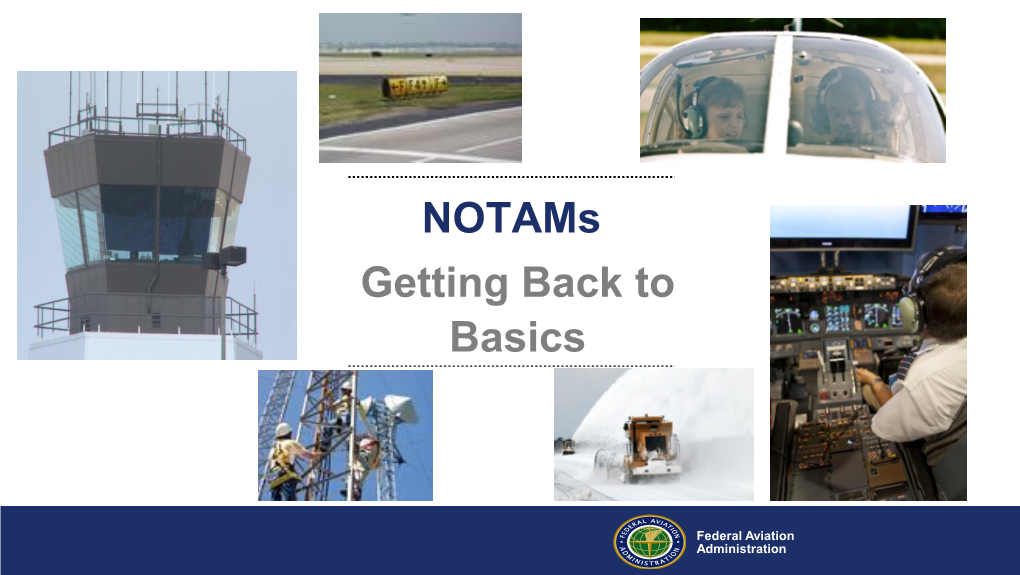 Notams Getting Back to Basics