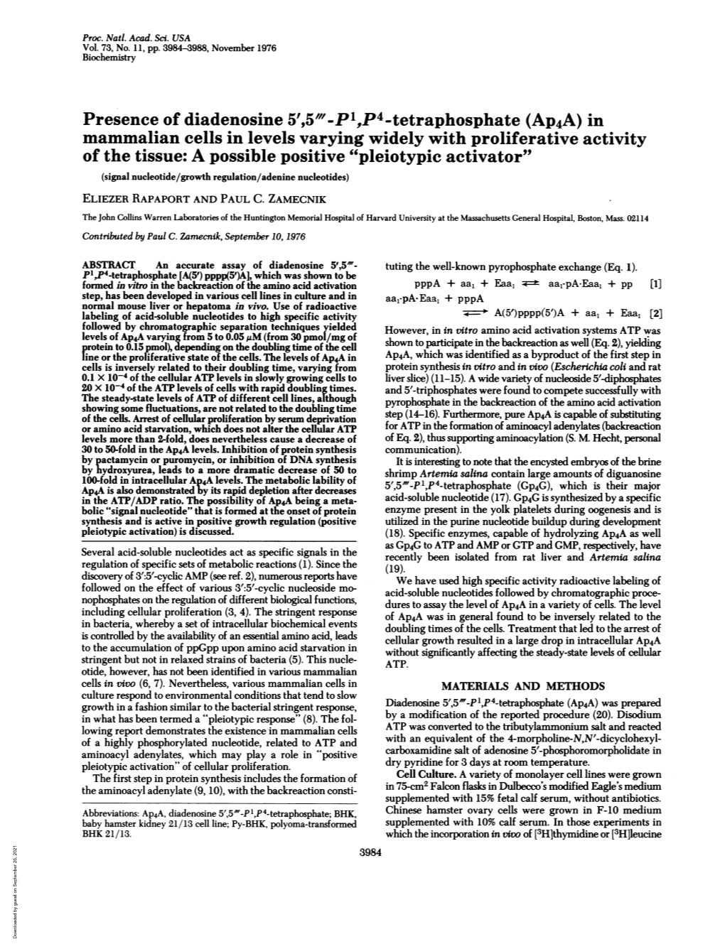 Presence of Diadenosine 5',5"'-Pl,P4-Tetraphosphate (Ap4a) In