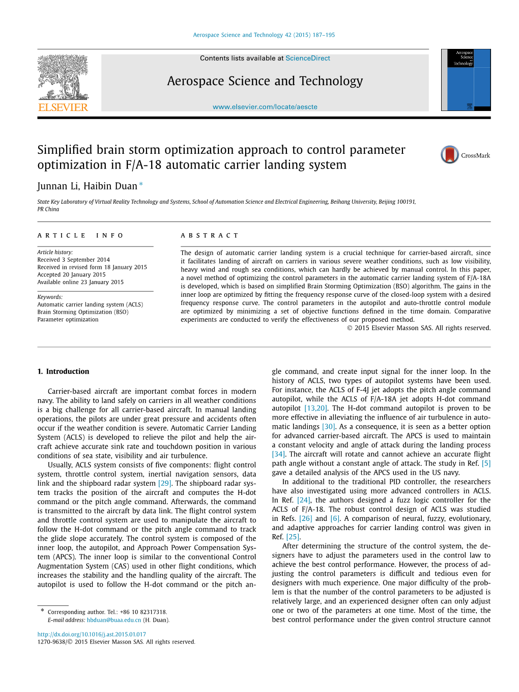 Simplified Brain Storm Optimization Approach to Control