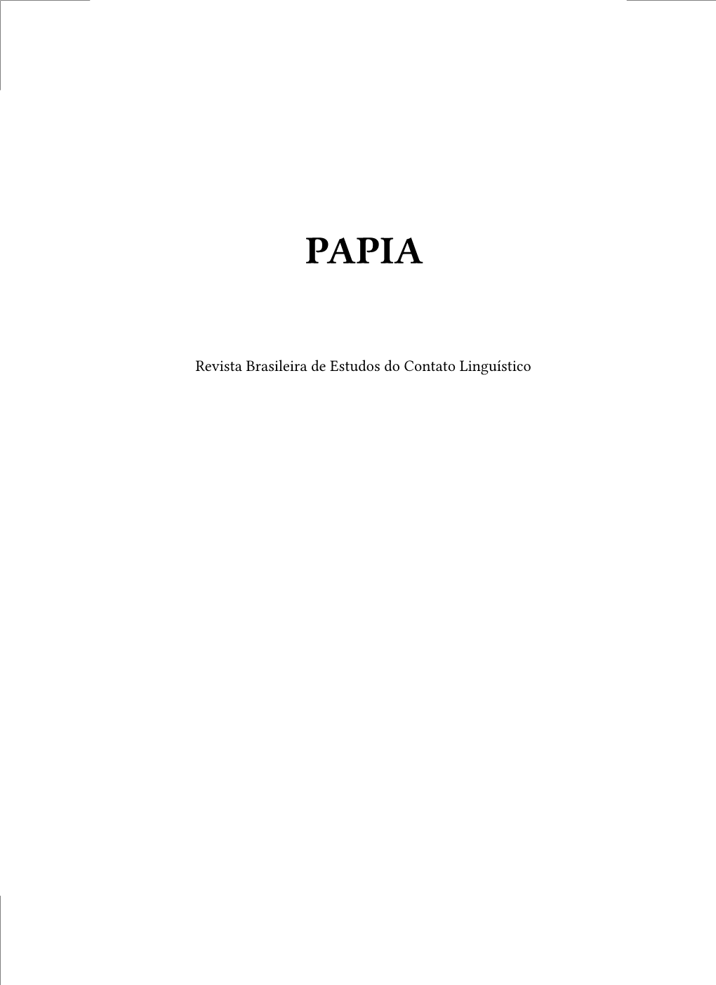 Revista Brasileira De Estudos Do Contato Linguístico Editores Gabriel Antunes De Araujo (Univ