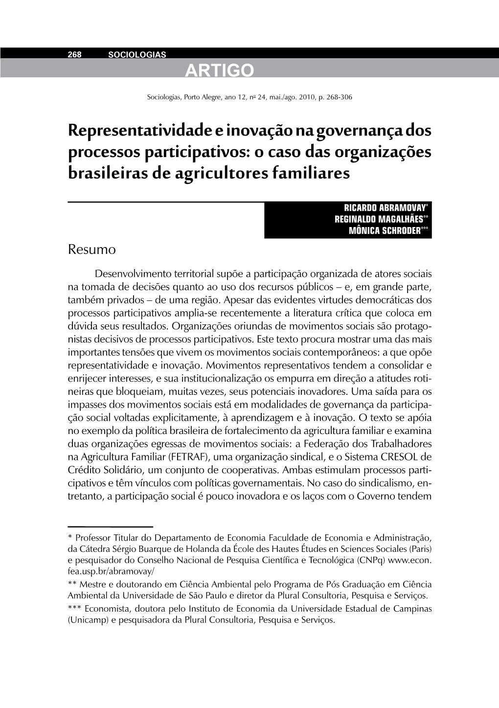 Representatividade E Inovação Na Governança Dos Processos Participativos: O Caso Das Organizações Brasileiras De Agricultores Familiares