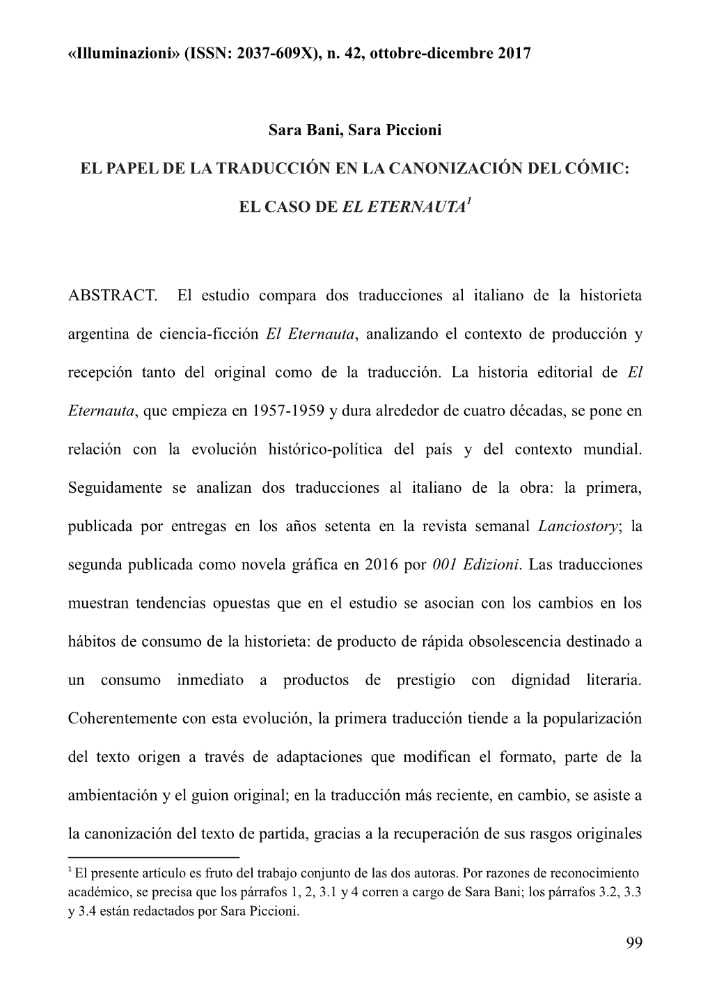 Illuminazioni» (ISSN: 2037-609X), N. 42, Ottobre-Dicembre 2017 99 Sara Bani, Sara Piccioni EL PAPEL DE LA TRADUCCIÓN EN LA