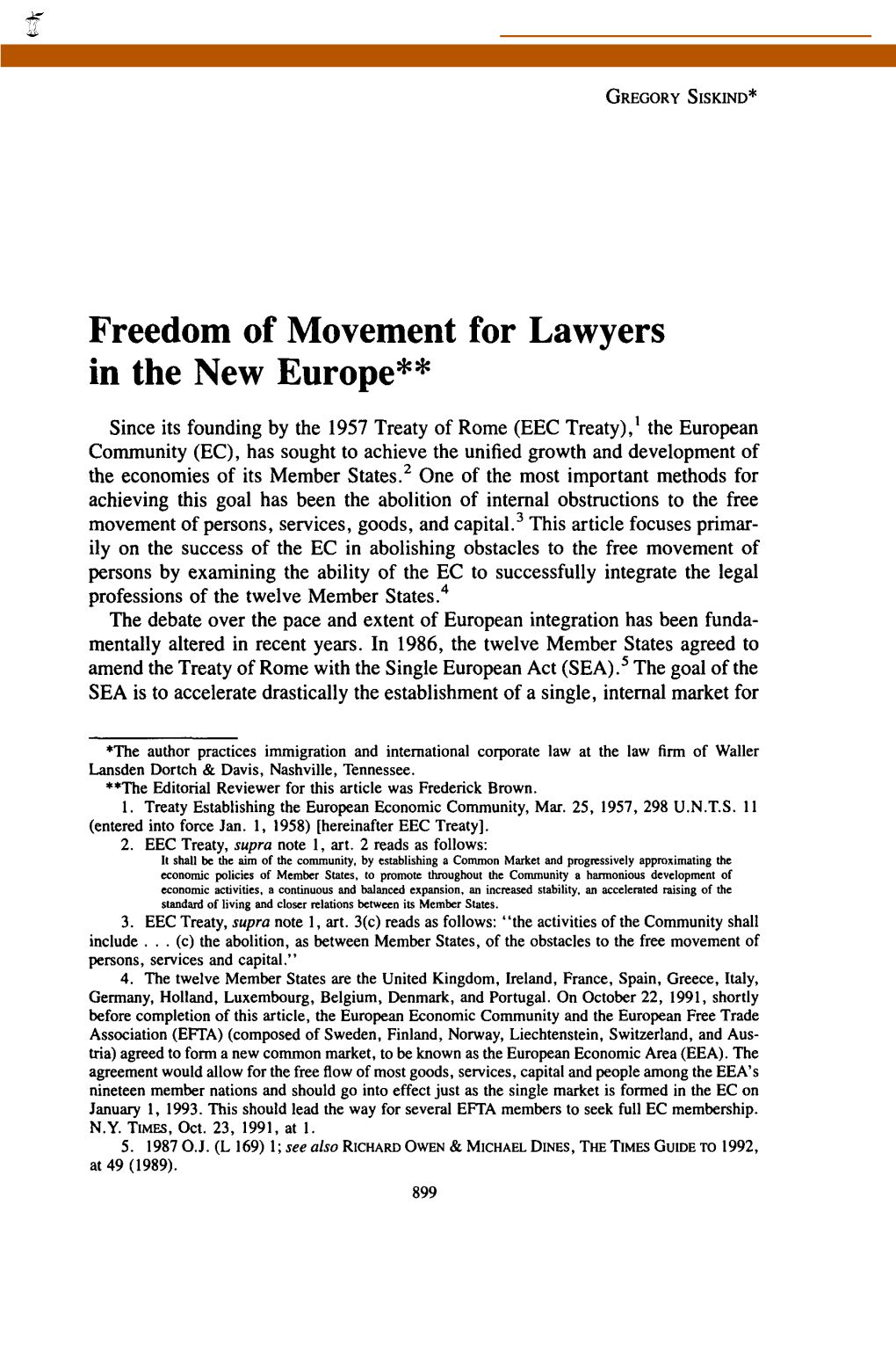 Freedom of Movement for Lawyers in the New Europe**