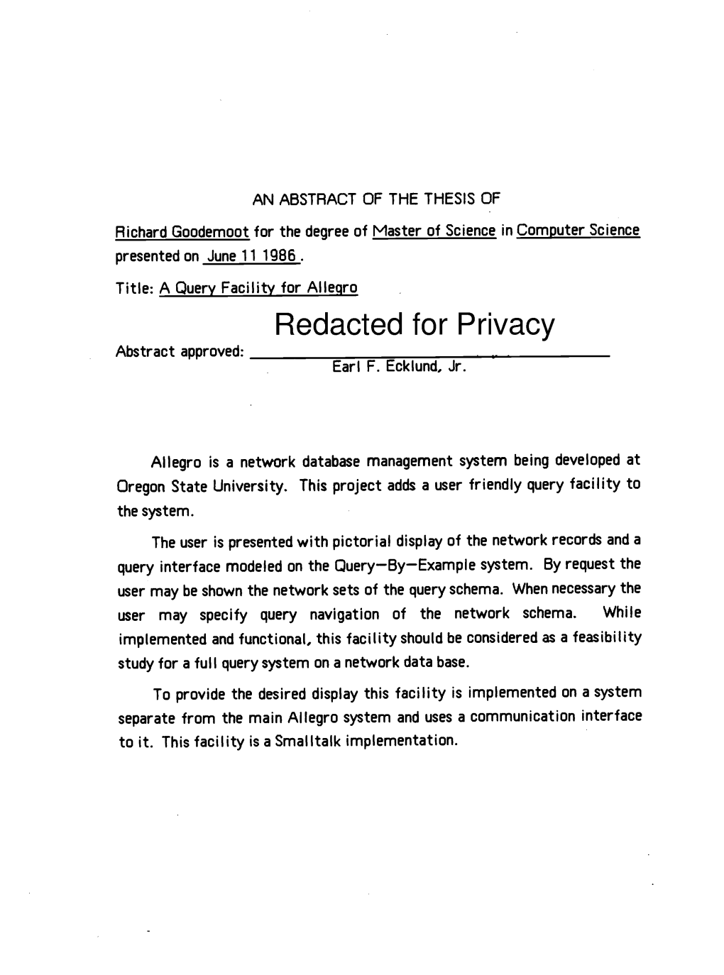 A Query Facility for Allegro Redacted for Privacy Abstract Approved: Earl F