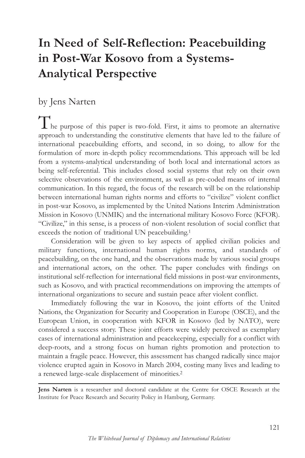 In Need of Self-Reflection: Peacebuilding in Post-War Kosovo from a Systems- Analytical Perspective