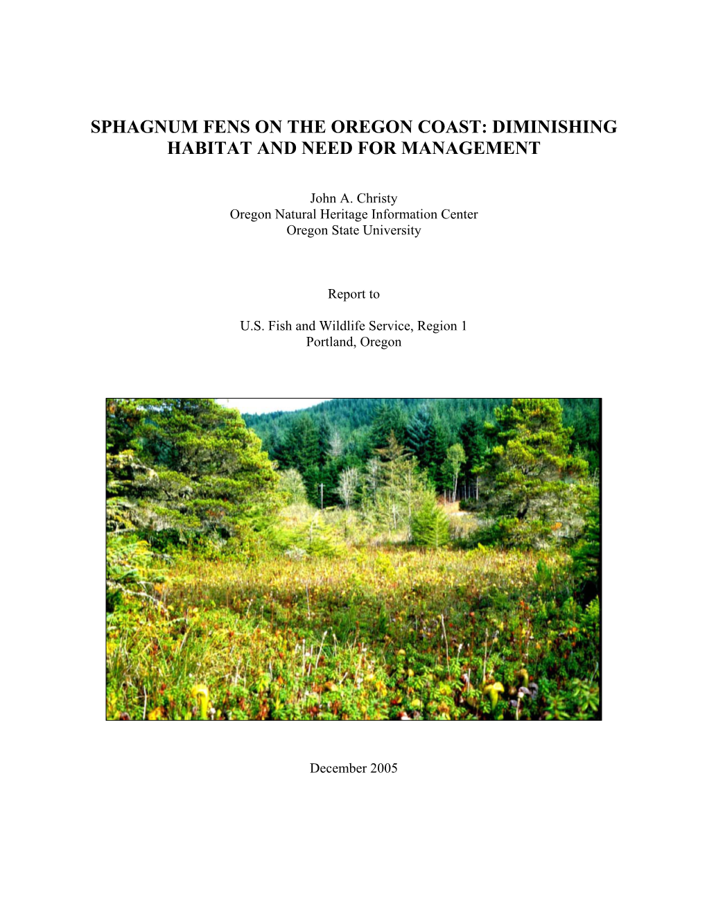 Sphagnum Fens on the Oregon Coast: Diminishing Habitat and Need for Management