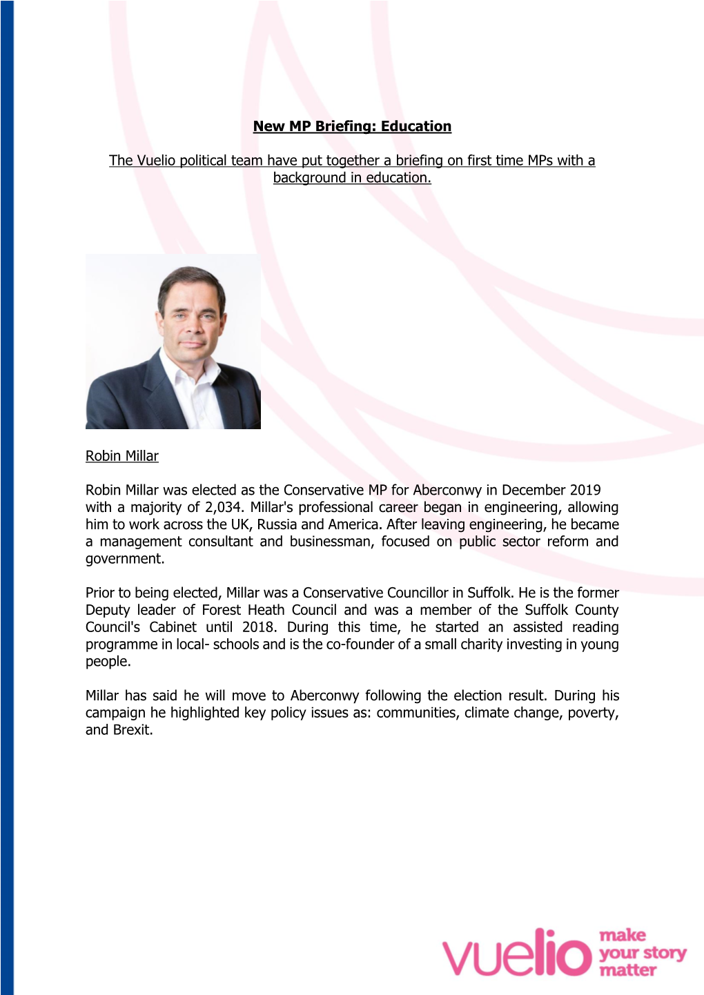 New MP Briefing: Education the Vuelio Political Team Have Put