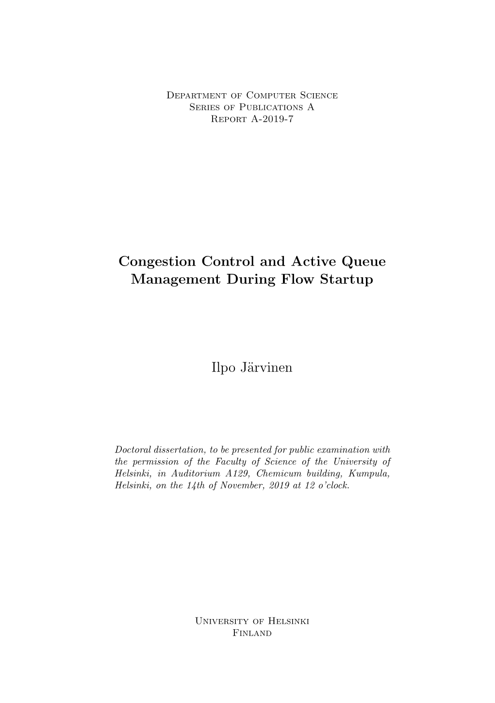 Congestion Control and Active Queue Management During Flow Startup