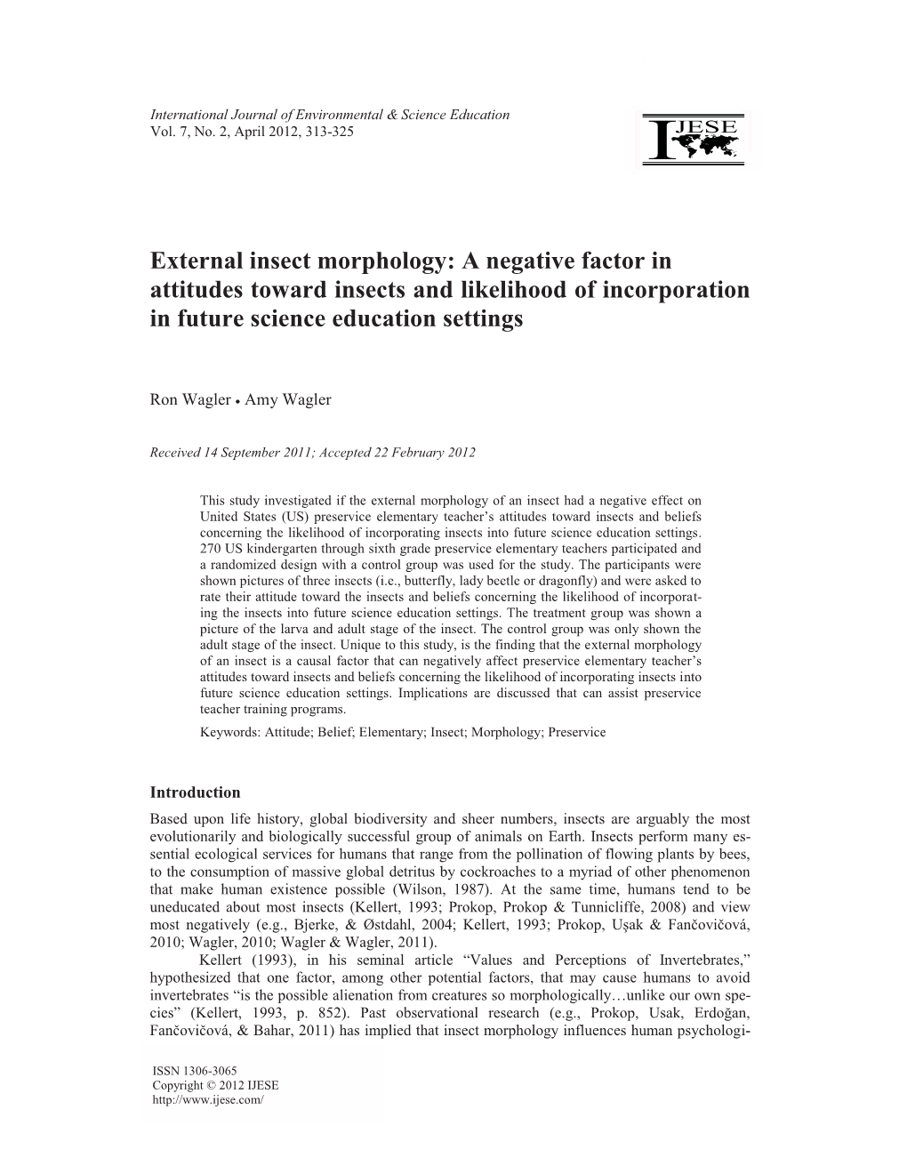 External Insect Morphology: a Negative Factor in Attitudes Toward Insects and Likelihood of Incorporation in Future Science Education Settings