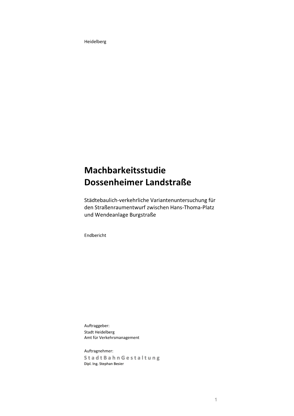 Machbarkeitsstudie Dossenheimer Landstraße