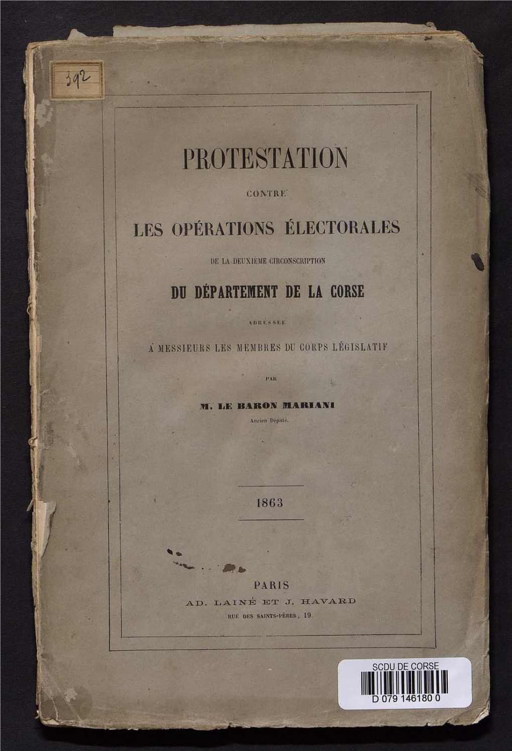 Protestation Contre Les Opérations Électorales De La Deuxième Circonscription Du Département De La Corse