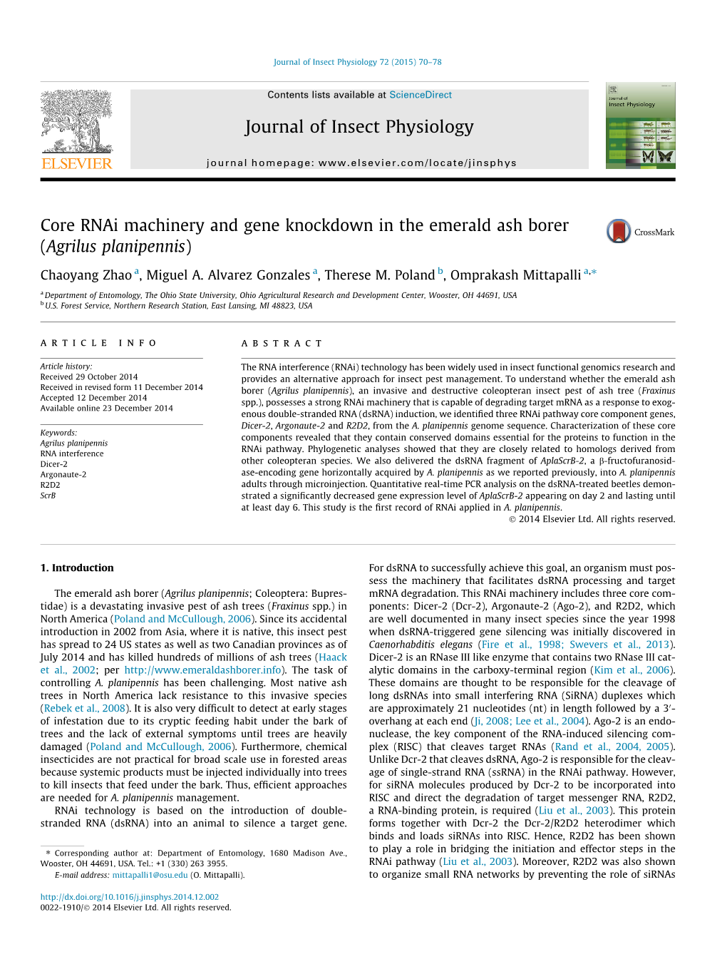 Core Rnai Machinery and Gene Knockdown in the Emerald Ash Borer (Agrilus Planipennis) ⇑ Chaoyang Zhao A, Miguel A