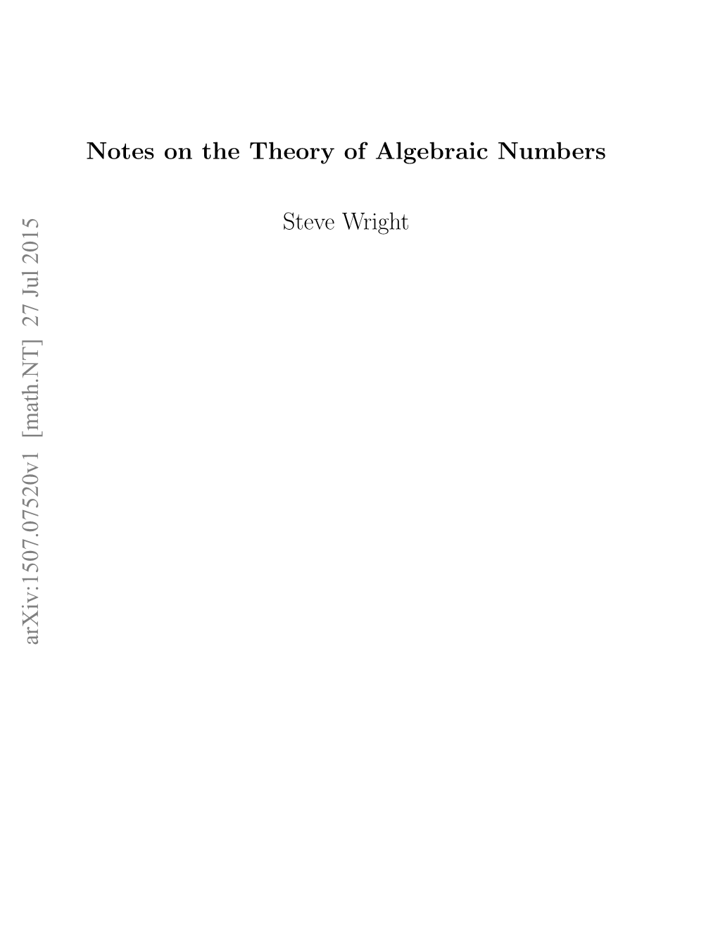 Notes on the Theory of Algebraic Numbers