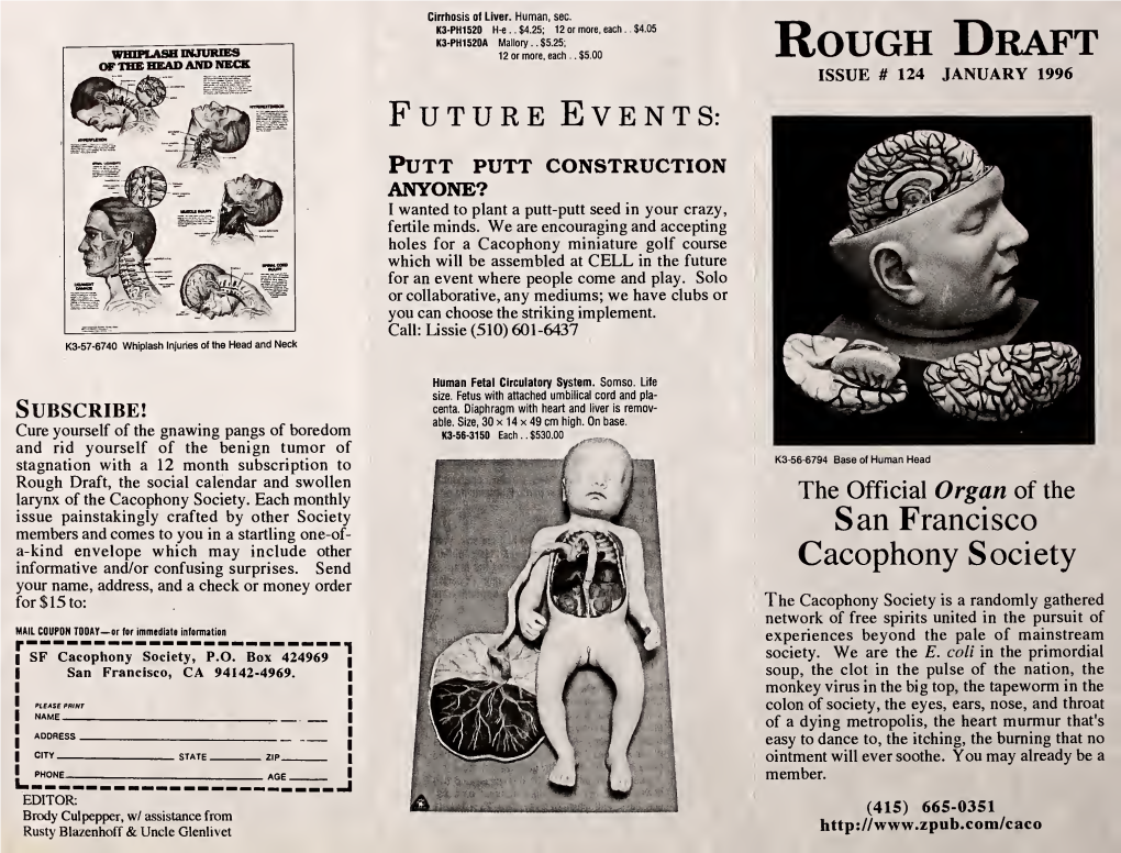 Rough Draft of the HEAD and NECK ISSUE # 124 JANUARY 1996 Future Events: Putt Putt Construction ANYONE?