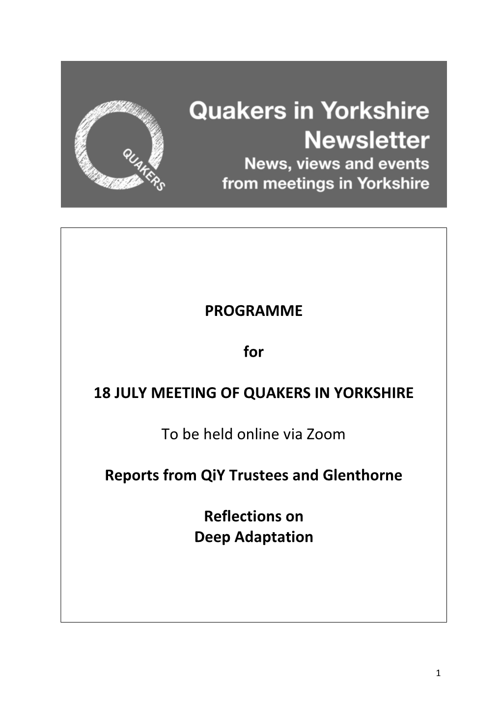 PROGRAMME for 18 JULY MEETING of QUAKERS in YORKSHIRE To
