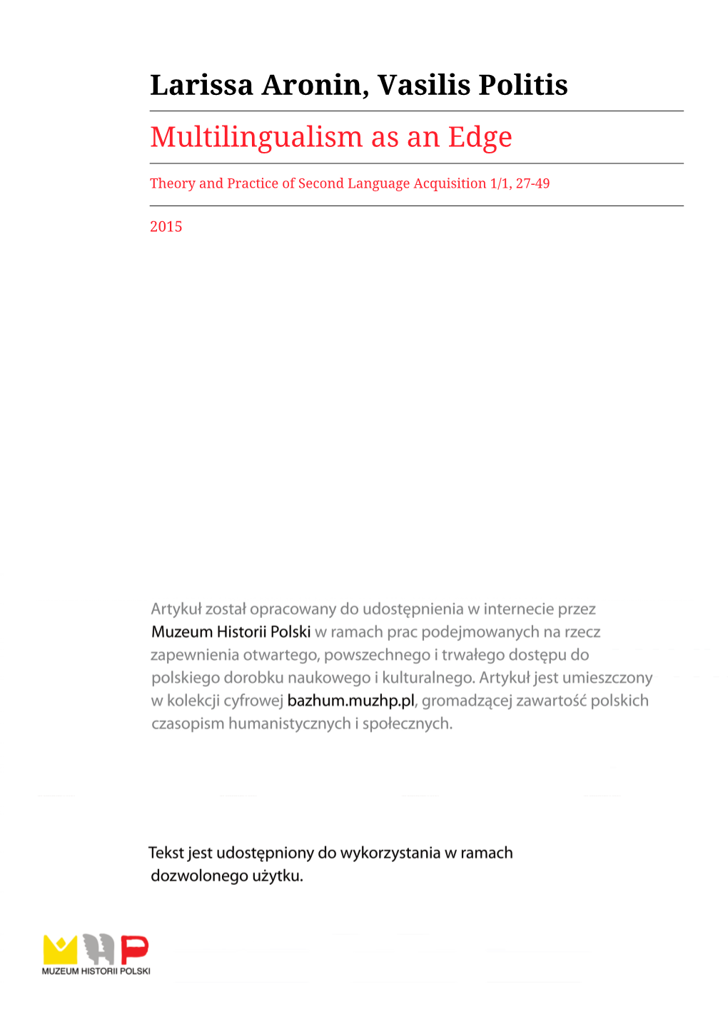 Larissa Aronin, Vasilis Politis Multilingualism As an Edge