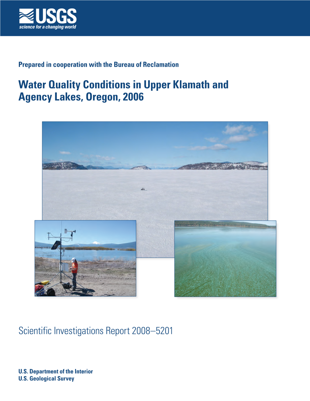 Water Quality Conditions in Upper Klamath and Agency Lakes, Oregon, 2006