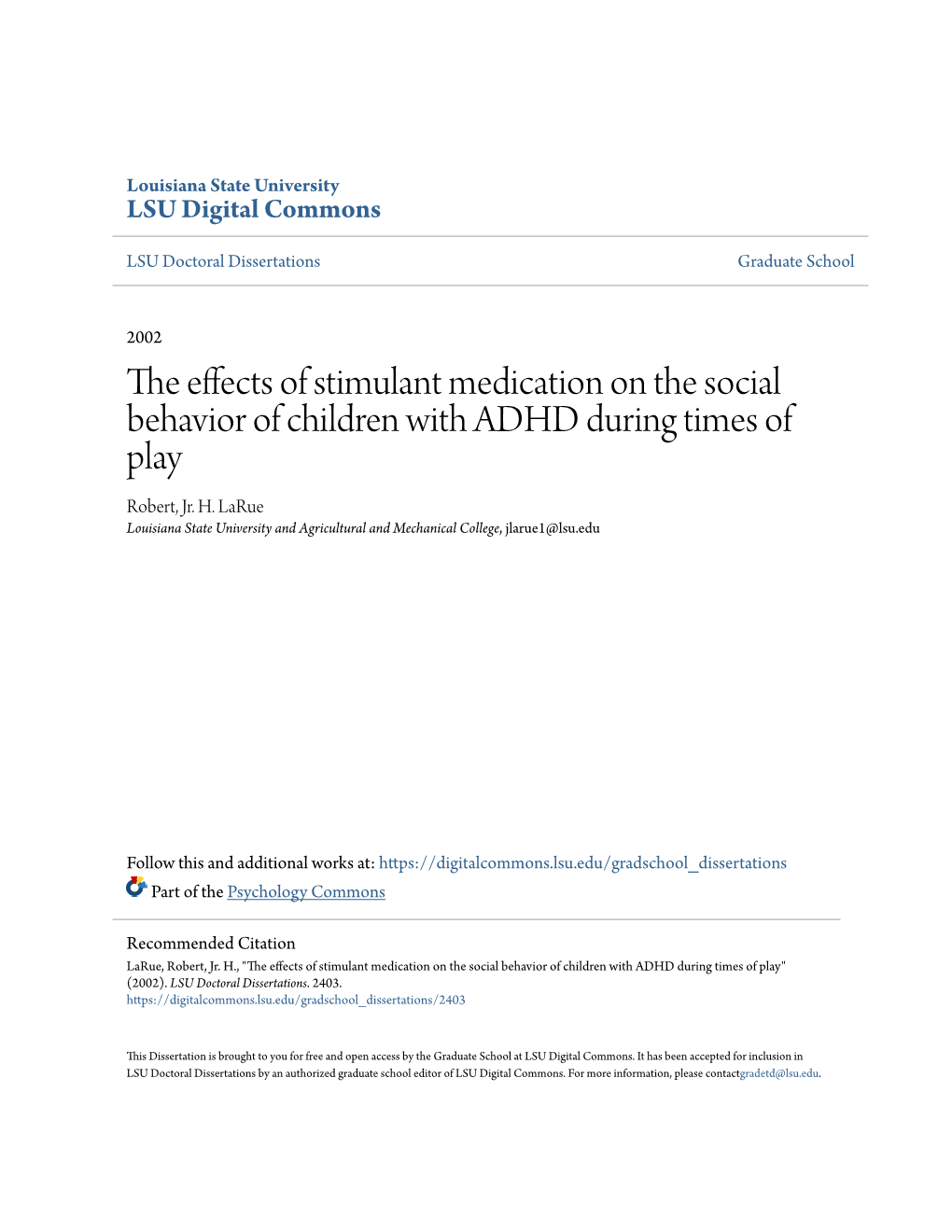 The Effects of Stimulant Medication on the Social Behavior of Children with ADHD During Times of Play Robert, Jr