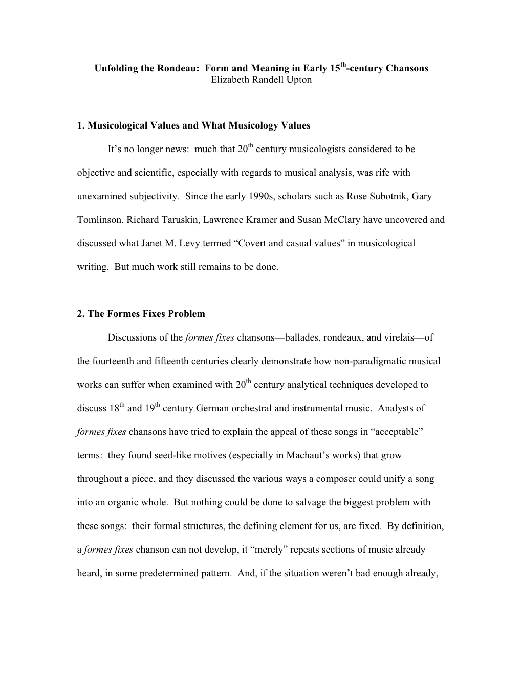 Unfolding the Rondeau: Form and Meaning in Early 15Th-Century Chansons Elizabeth Randell Upton