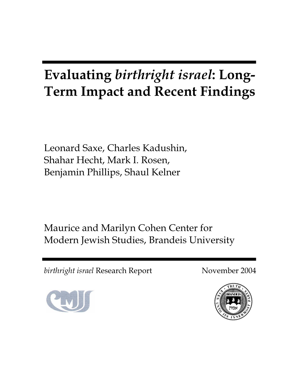 Evaluating Birthright Israel: Long