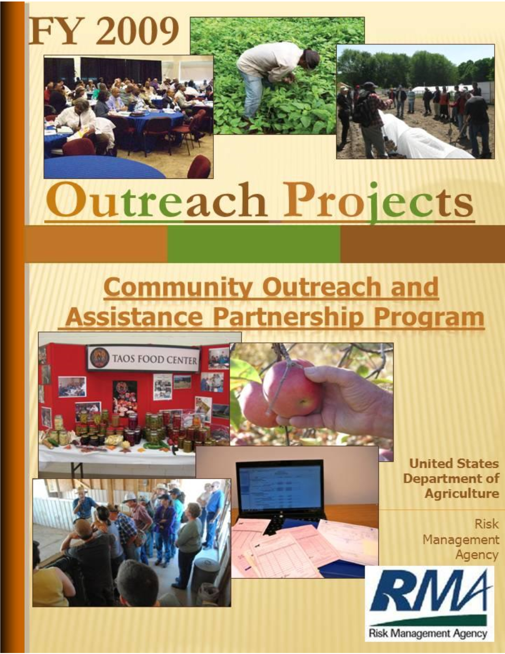 Outreach Projects, Please Contact the Outreach Staff, Regional Offices Or RMA Web Site